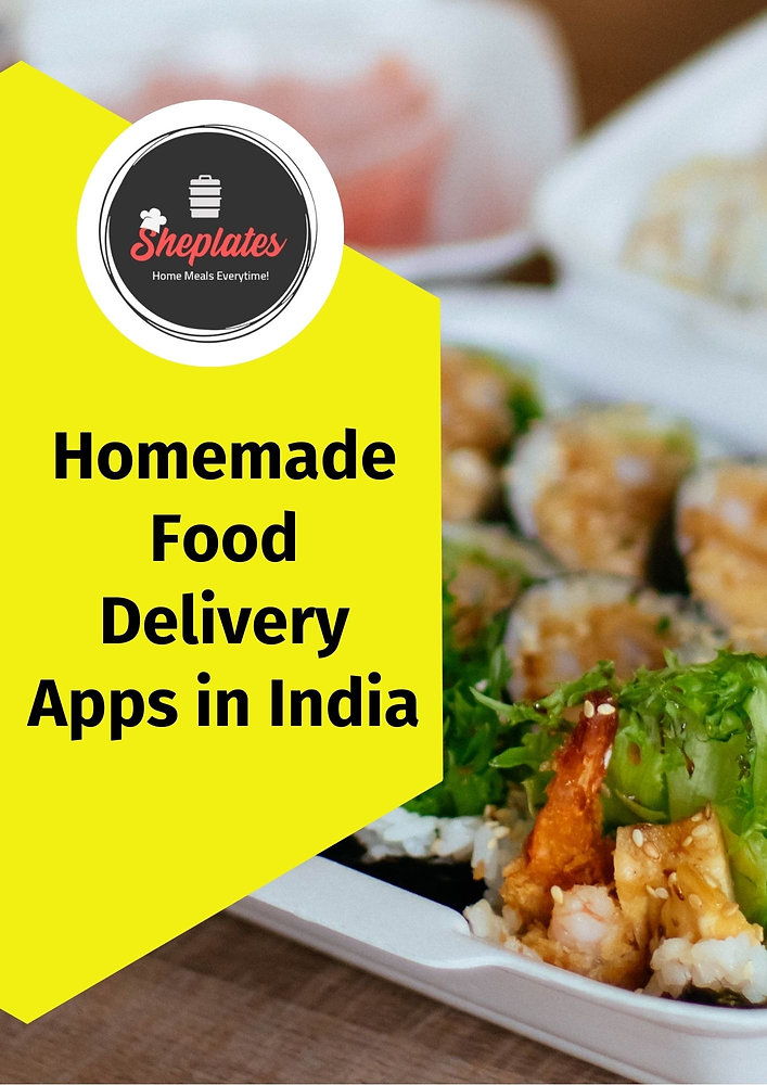 Homemade Food Delivery Apps in India