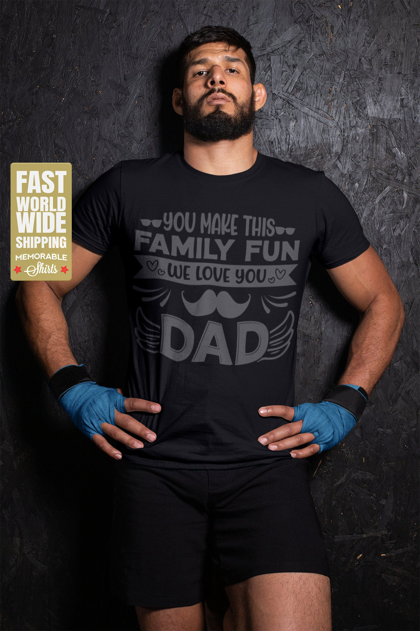 You Make this Family Fun We Love You Dad - Funny Daddy Shirt, Fathers Day Gi...