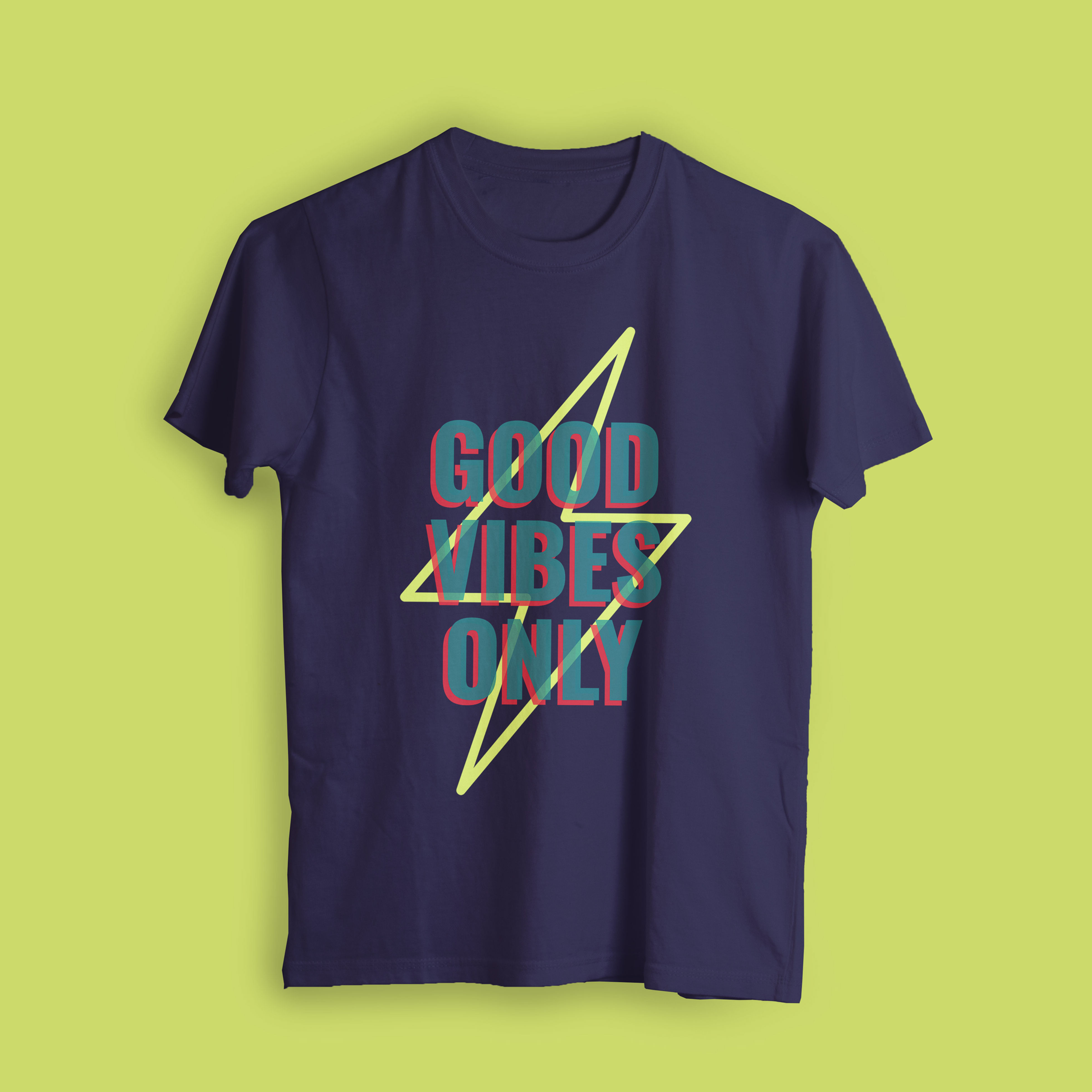 Good Vibes Only - 7 colors