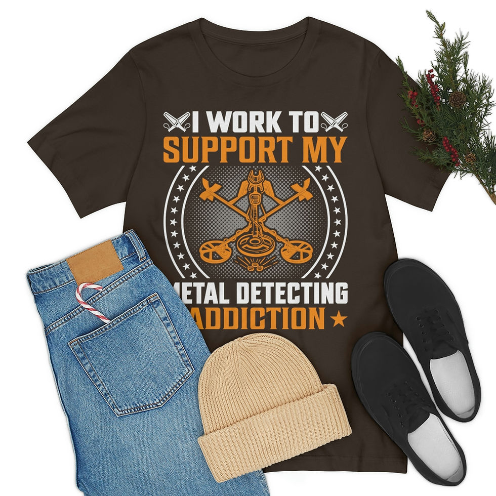 Miniatura: I Work to Support my Metal Detecting Addiction - Funny Metal Detector, Metal...