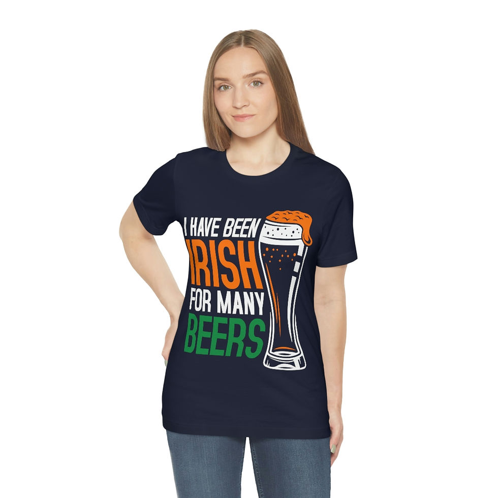 Miniatura: I Have Been Irish for Many Beers - Beer Shirt, Funny Alcohol Shirt, Drinking...