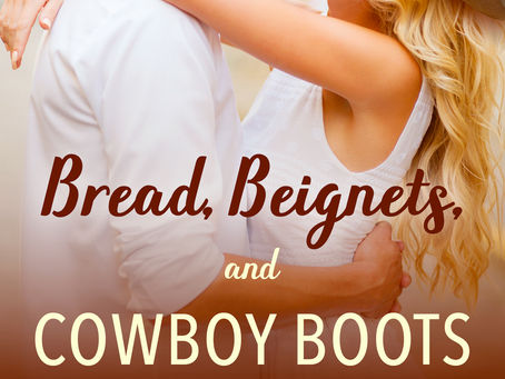 Bread, Beignets, and Cowboy Boots