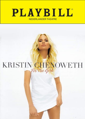 Kristin Chenoweth poses in a white t-shirt for the Playbill cover of her For The Girls Broadway residency at the Nederlander Theatre, a project creatively directed by Joseph Stanek.