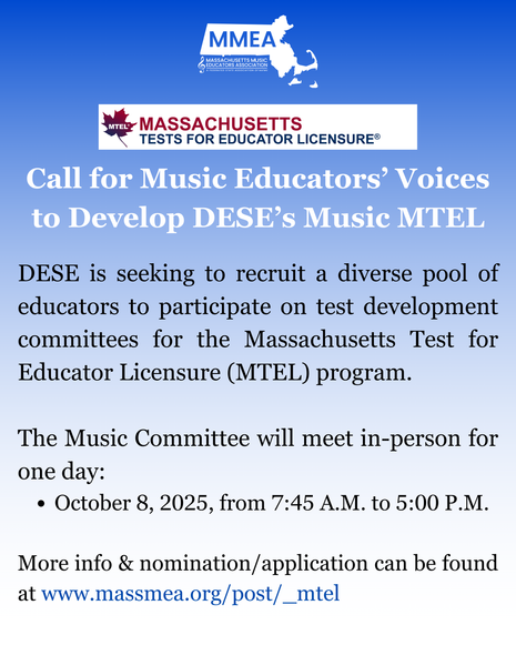 Call  to Develop DESE’s Music MTEL