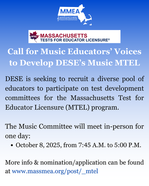 Call to Develop DESE’s Music MTEL