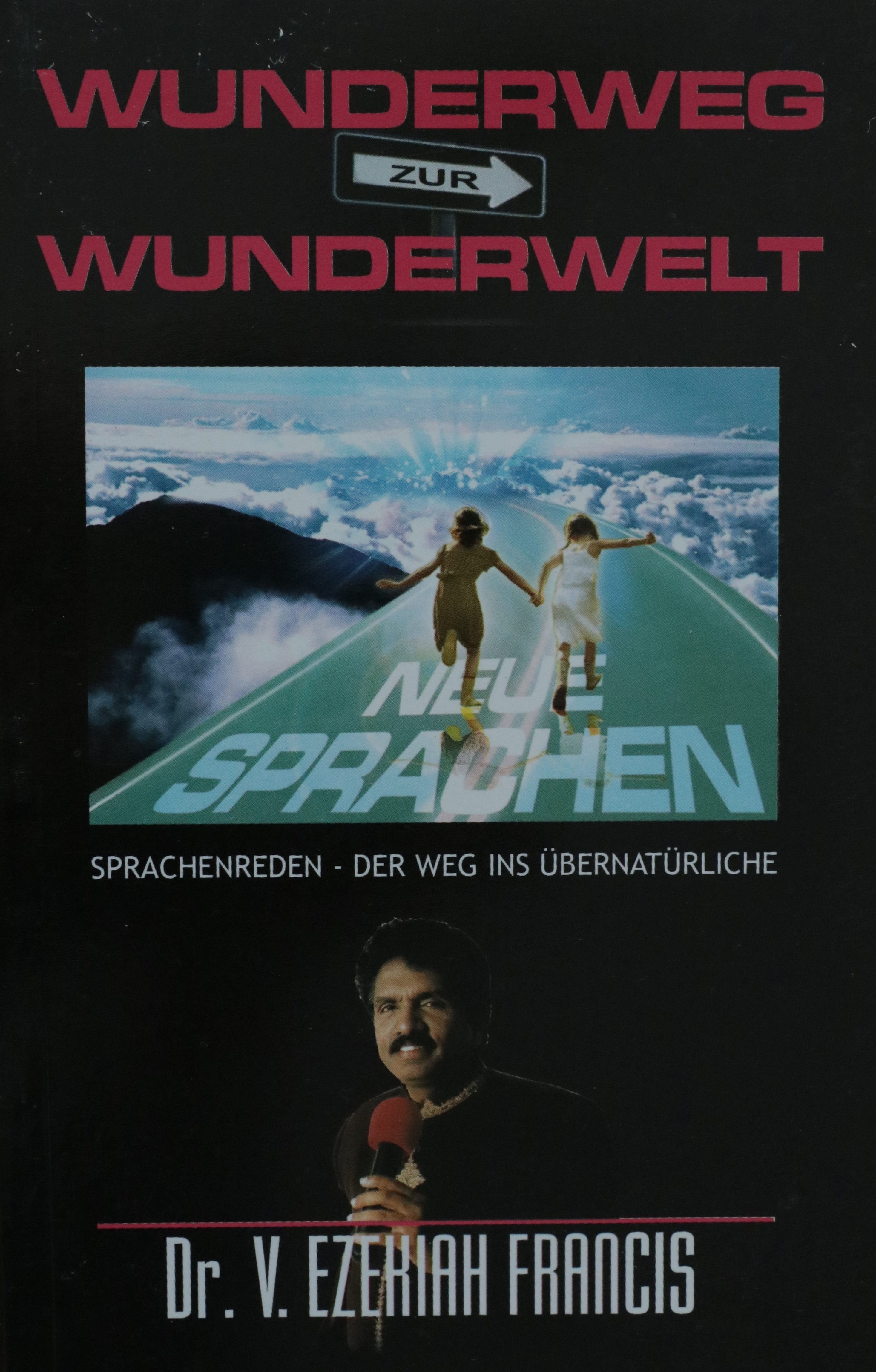 Wunderweg zur Wunderwelt