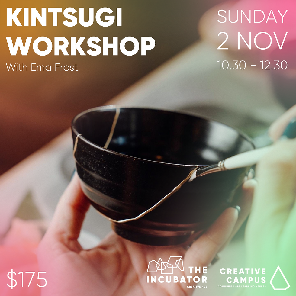 Kintsugi Workshop with Ema Frost