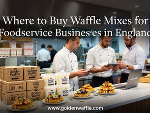 Where to Buy Waffle Mixes for Foodservice Businesses in England