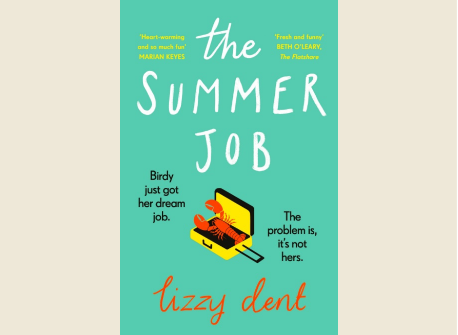 The Summer Job by Lizzy Dent