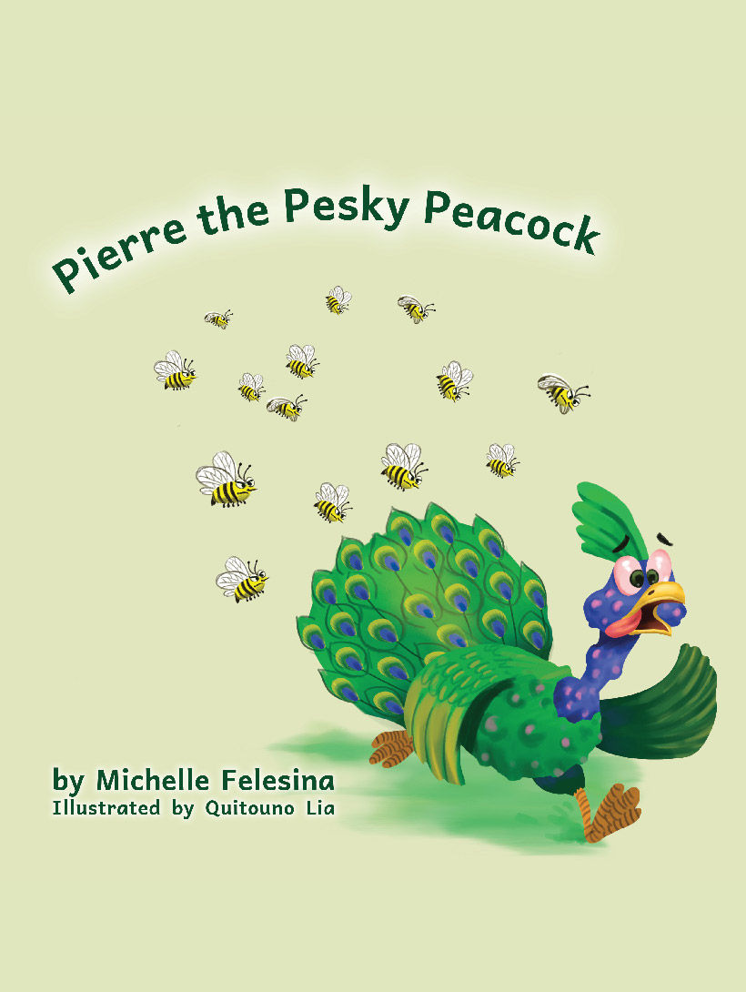 Pierre the Pesky Peacock - Cover Page