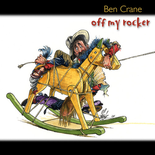Off My Rocker CD | BenCrane Music & Art