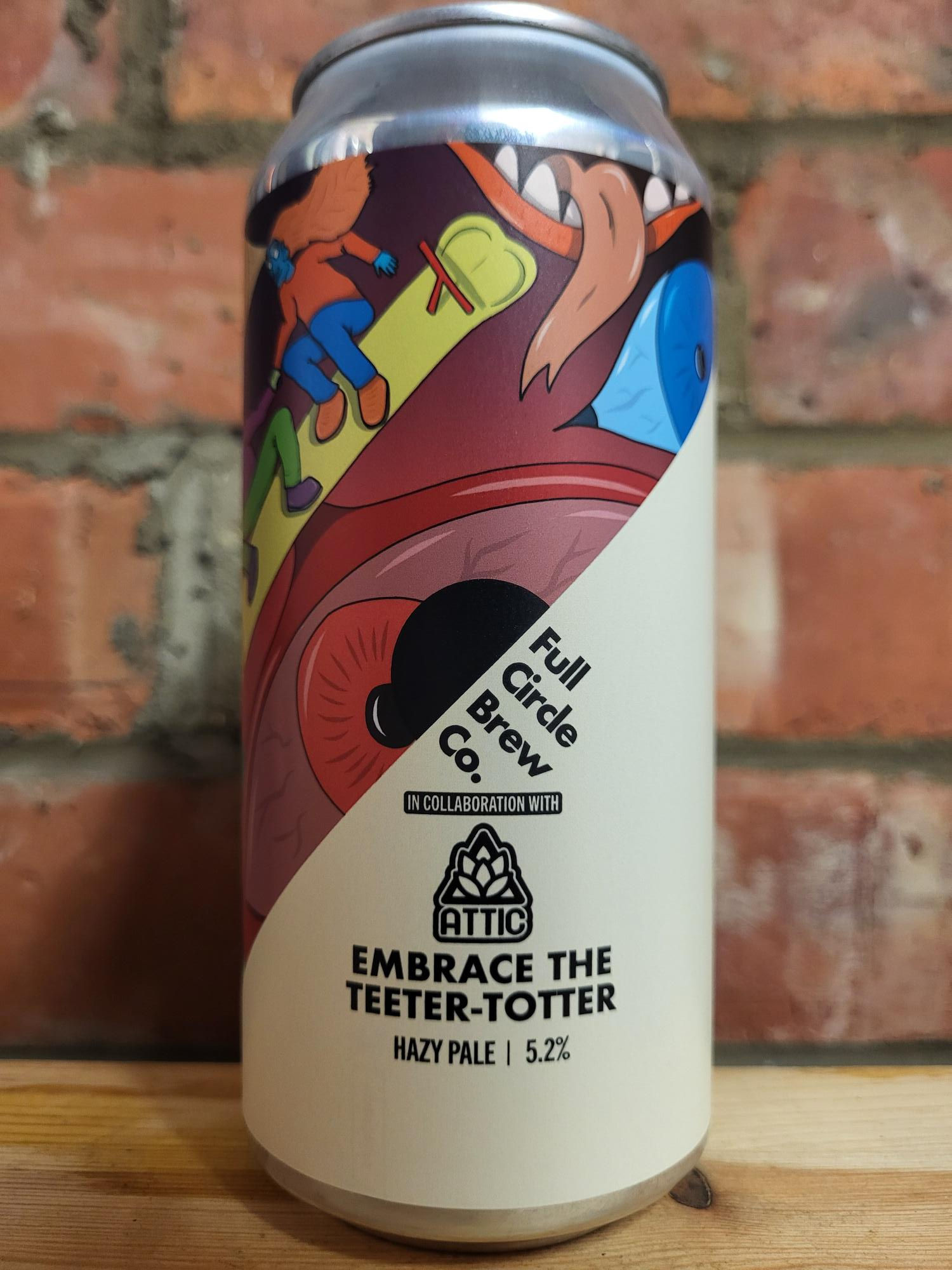 Embrace The Teeter-Totter – Full Circle – 5.2% Hazy Pale