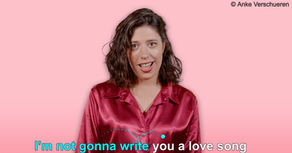 I'm not gonna write you a love song