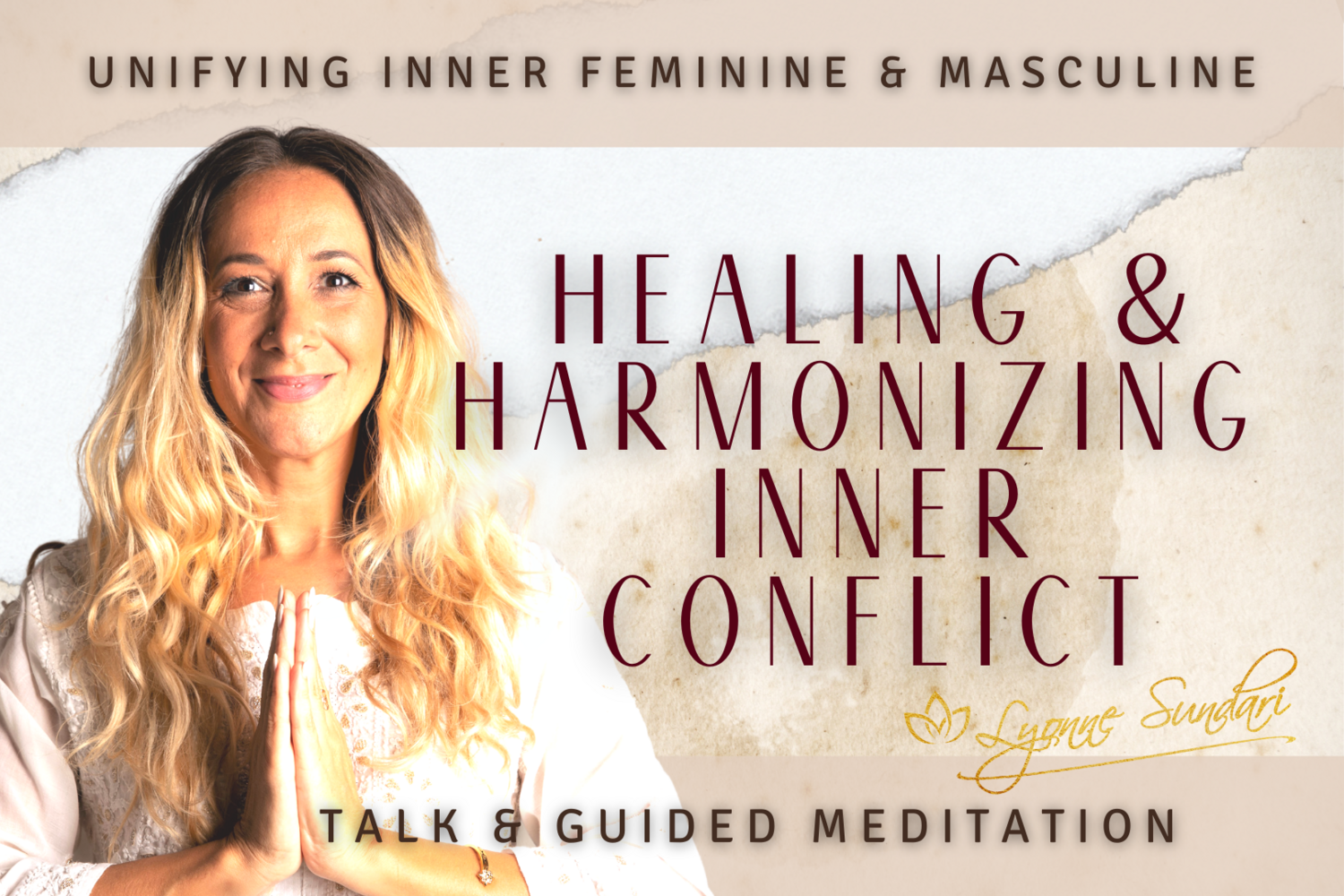 Healing & Harmonizing Inner Conflict | Unifying Inner Feminine & Masculine | Tal