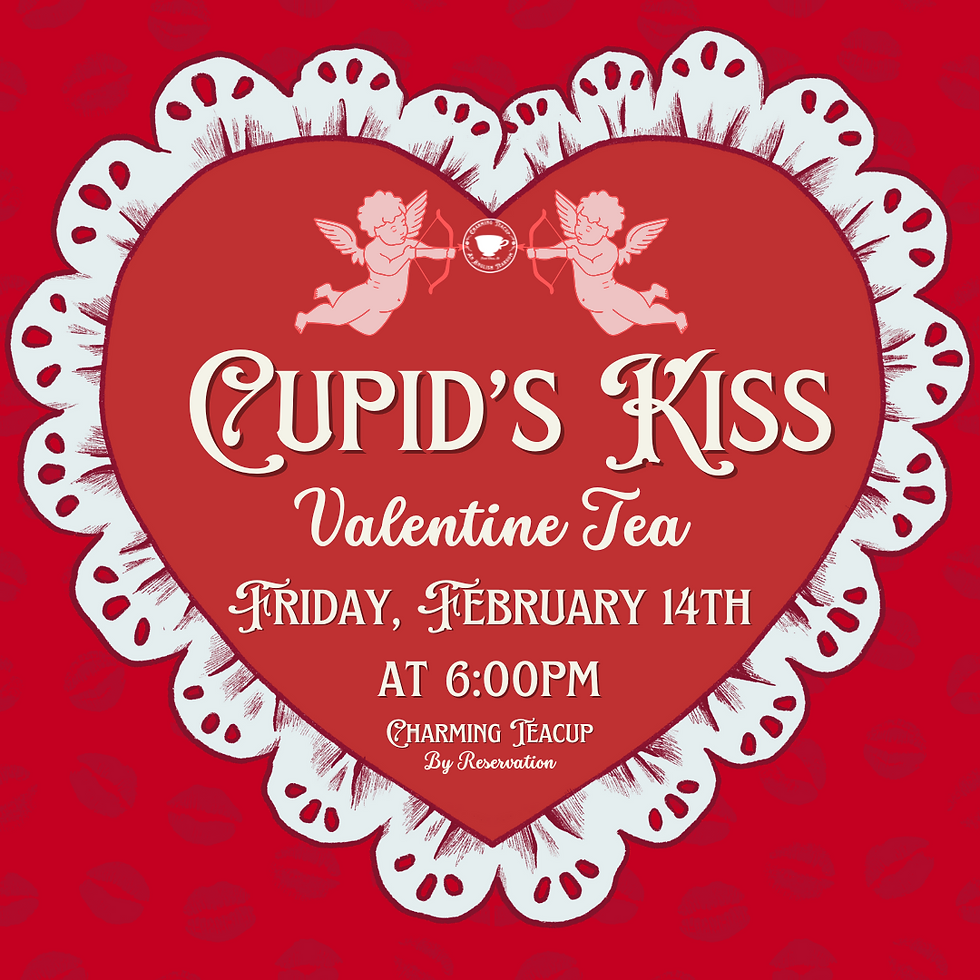 Cupid's Kiss Valentine Tea