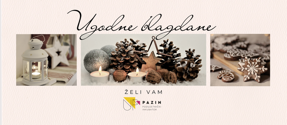 Sretan Božić i Novu godinu želim vam Poduzetnički inkubator Pazin UP!