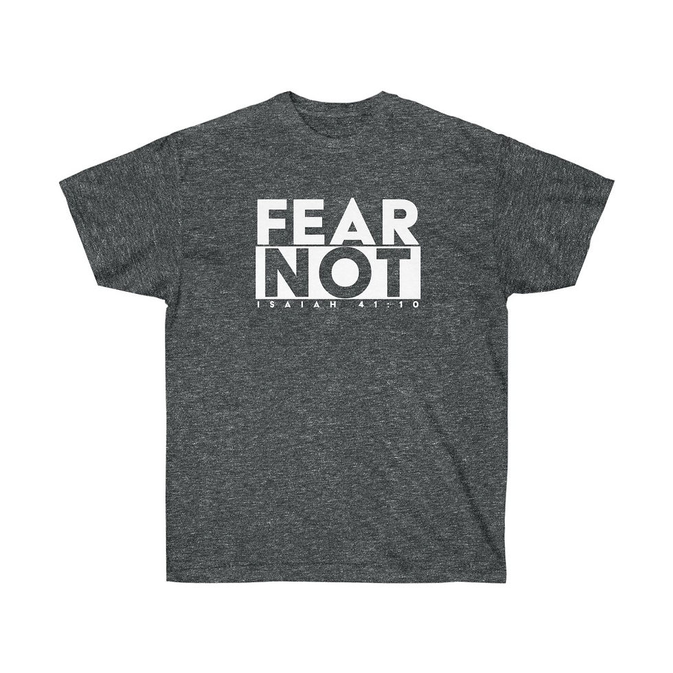 Thumbnail: "Fear Not" Adult Unisex Ultra Cotton Tee