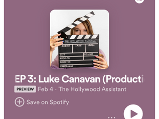 The Podcast: EP 3 - Luke Canavan (PA at The Tonight Show Starring Jimmy Fallon)