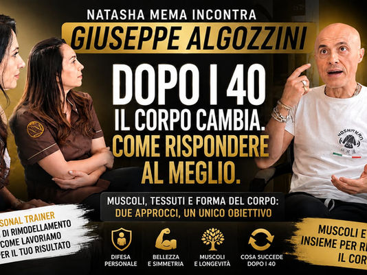 Dopo i 40 il corpo cambia: muscoli, tessuti e forma fisica. Il confronto tra Natasha Mema e Giuseppe Algozzini