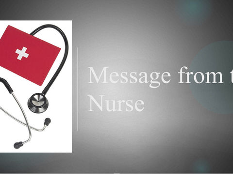 Message from the Nurse