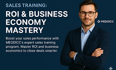 Sales Training_ ROI & Business Economy Mastery – MEDDICC Program
