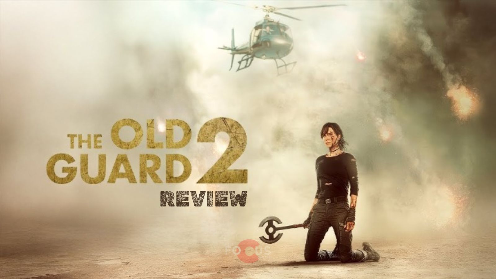 'The Old Guard 2' Review: An Underwhelming, Yet Intriguing Return for the Immortal Warriors - Film Focus Online