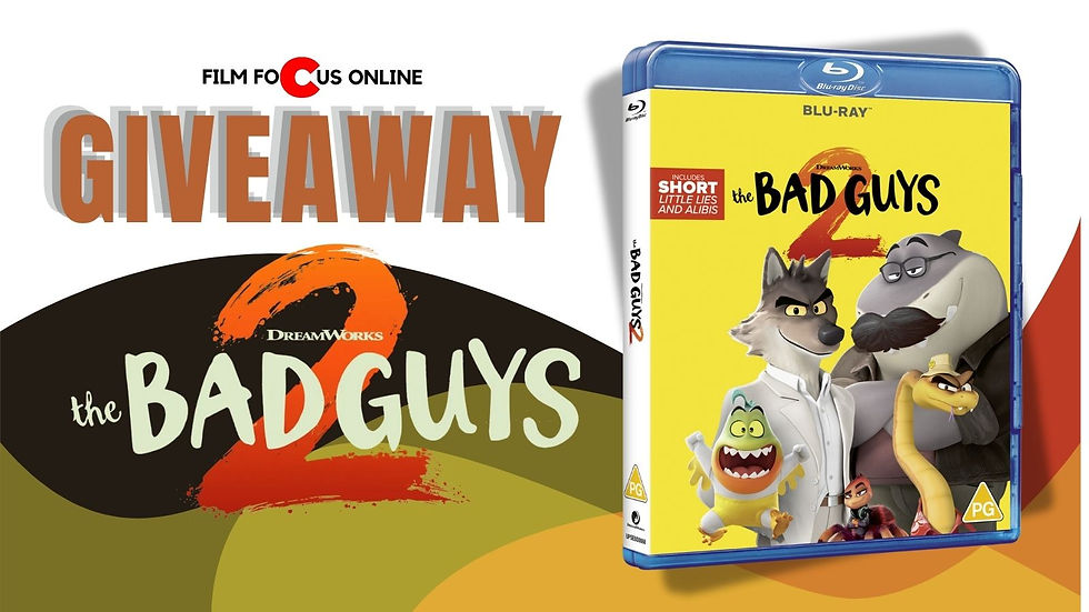 Blu-ray cover of "The Bad Guys 2" with animated animal characters. Background text: "Film Focus Online Giveaway." Bright colors, playful mood.