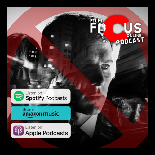 Film focus online podcast