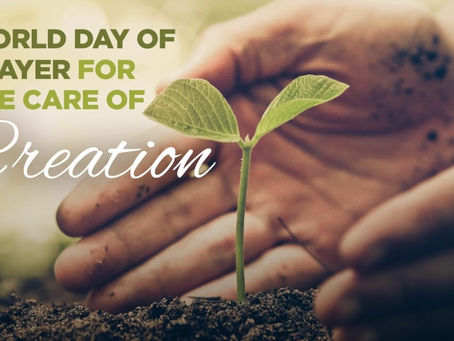 WORLD DAY OF PRAYER FOR THE CARE OF CREATION