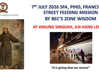 7th July 2026: SFA Franciscan Street Feeding Mission at Anjung Singgah