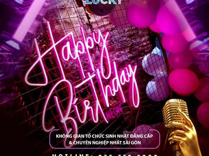 Chuyện gì khó trong những cuộc vui? Có Karaoke Lucky lo