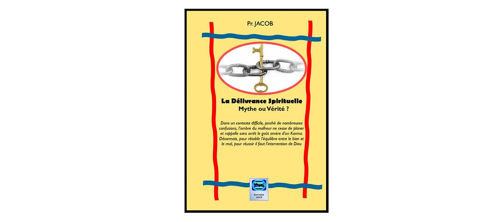 Livre - la Délivrance Spirituelle (Mythe ou Réalité?) (Papier et Digital)