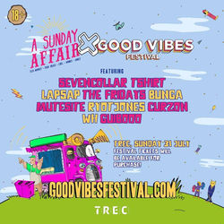 A Sunday Affair X Good Vibes Festiv