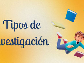 Conoce los tipos de investigación