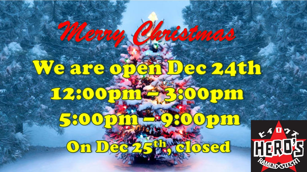 We are open today, Dec 24th!