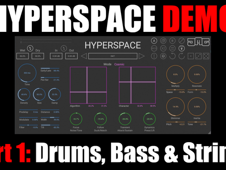 Hyperspace In-Depth Demo Part 1: Walk Through, Drums, Bass & Synth Strings