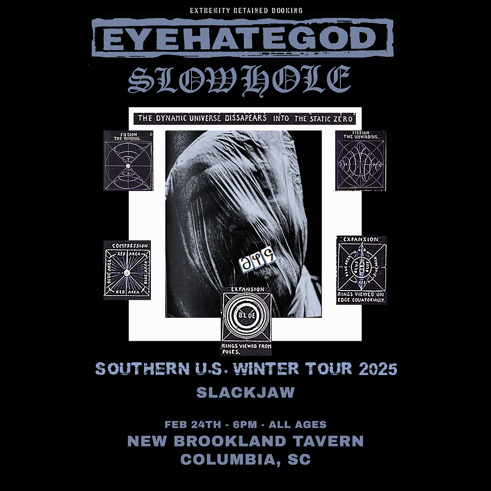EYEHATEGOD, Slowhole, Oakskin, Slackjaw