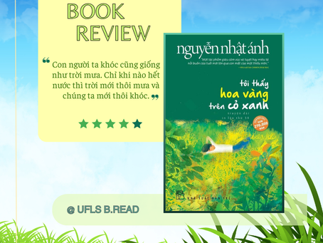 TÔI THẤY HOA VÀNG TRÊN CỎ XANH - TUỔI THƠ, KỶ NIỆM VÀ TÌNH BẠN