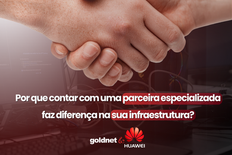 Por que contar com uma parceira especializada faz diferença na sua infraestrutura?
