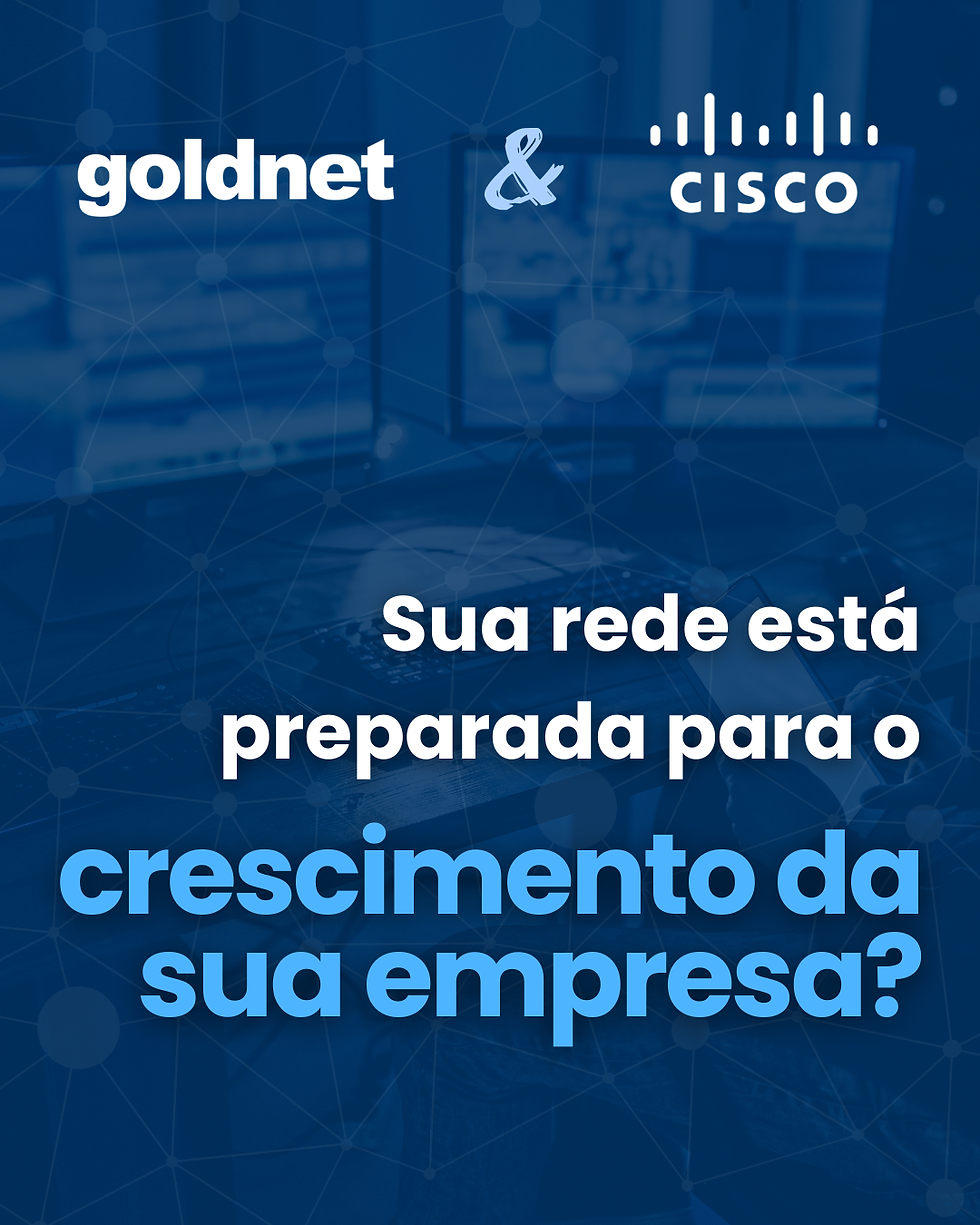 Sua rede está preparada para o crescimento da sua empresa?