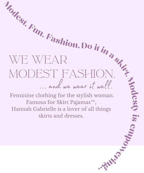 Modest. Fun. Fashion. Modesty is empowering. Do it in a skirt..jpg