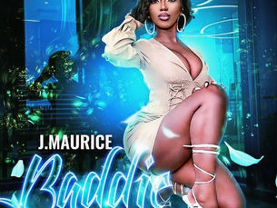 J. Maurice's New Release - Baddie (Made For The Charts)