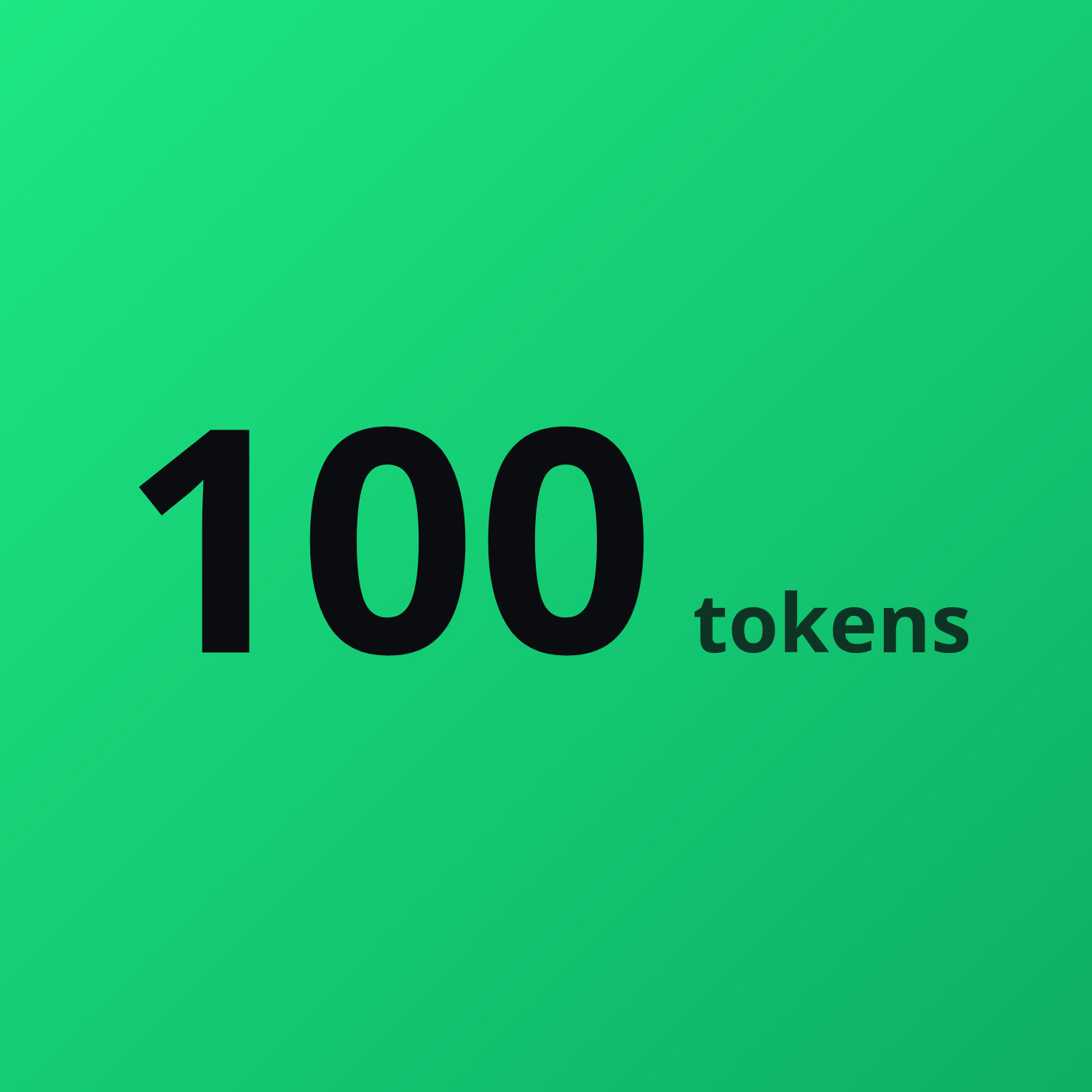 100 Tokens