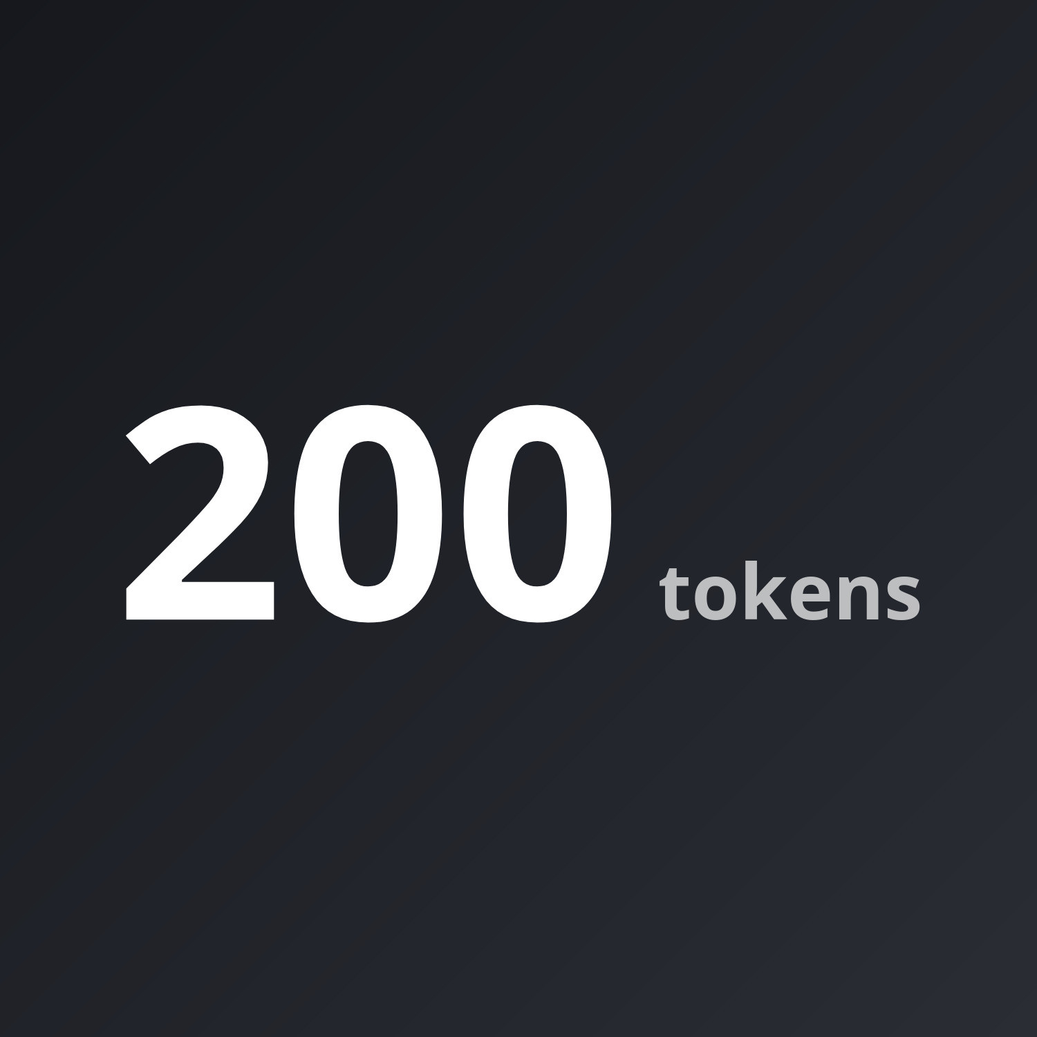 200 Tokens