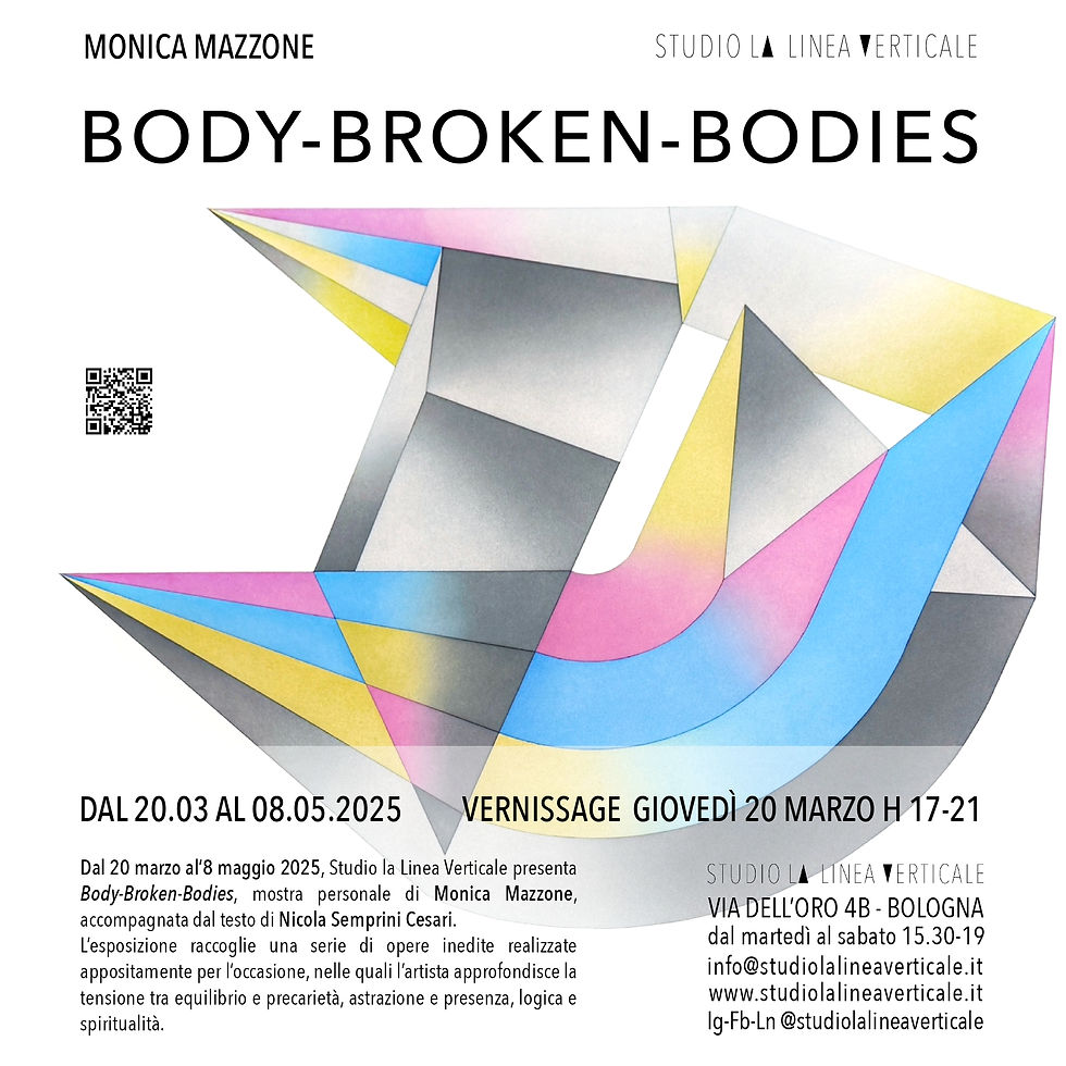 Monica Mazzone Body-Broken-Bodies Studio la Linea Verticale Bologna, Mart Rovereto, Premio Vaf Stiftung, solo show arte contemporanea