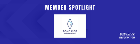 Member Spotlight: Bona Fide Surveying LLC
