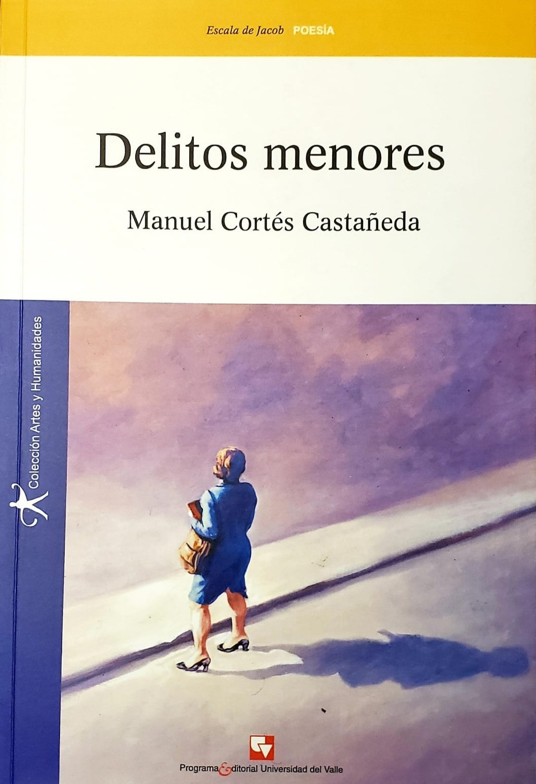 Delitos Menores: Antologia Poetica