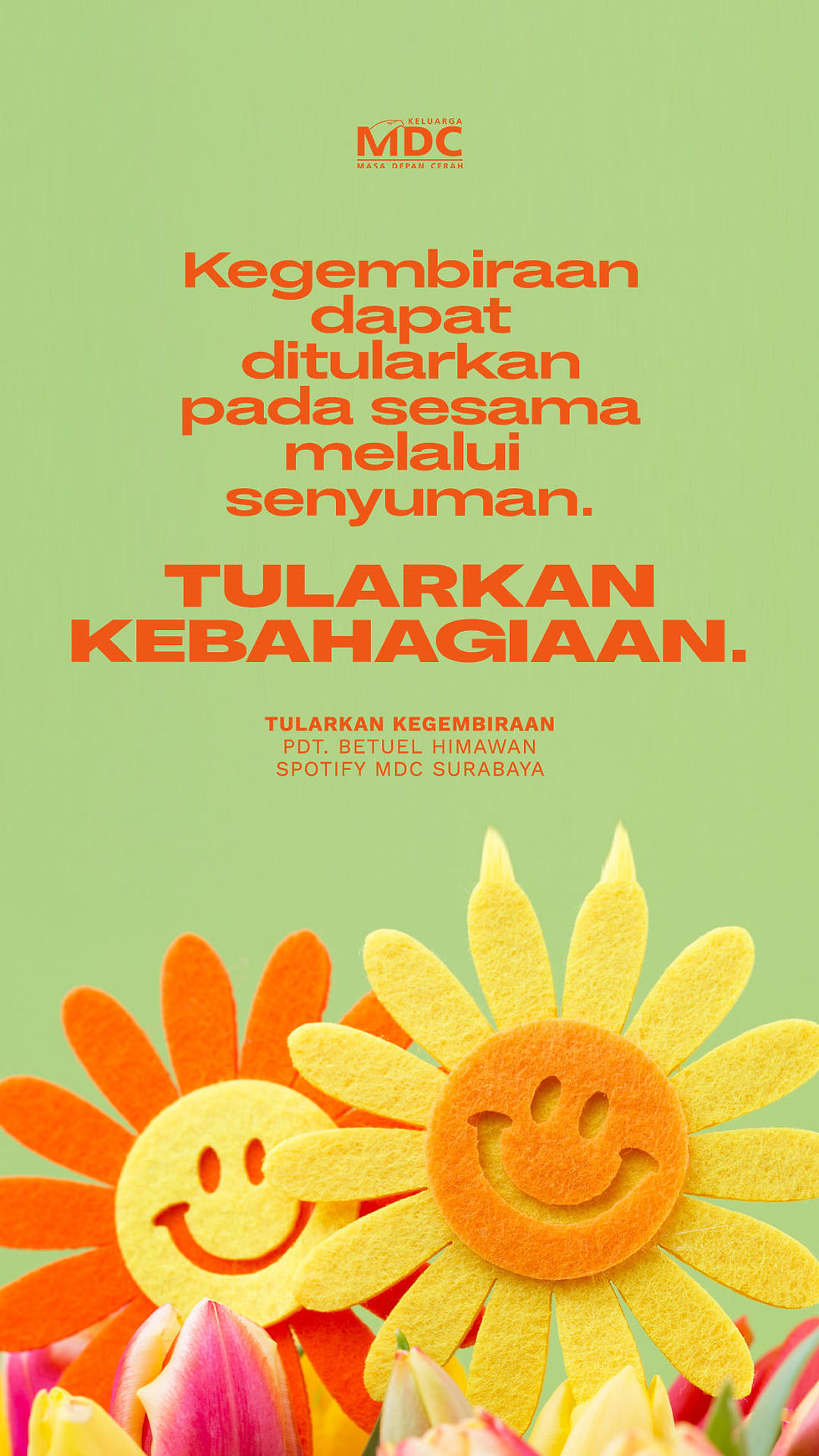 Betuel Himawan - Tularkan Kegembiraan (MDC Surabaya)