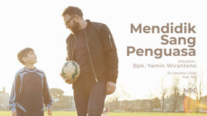 Yamin Wirantono - Mendidik Sang Penguasa