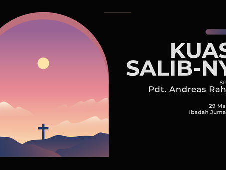 Andreas Rahardjo - Kuasa Salib-Nya